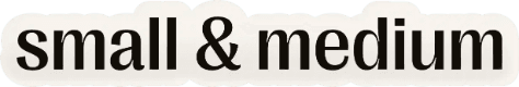 small & medium